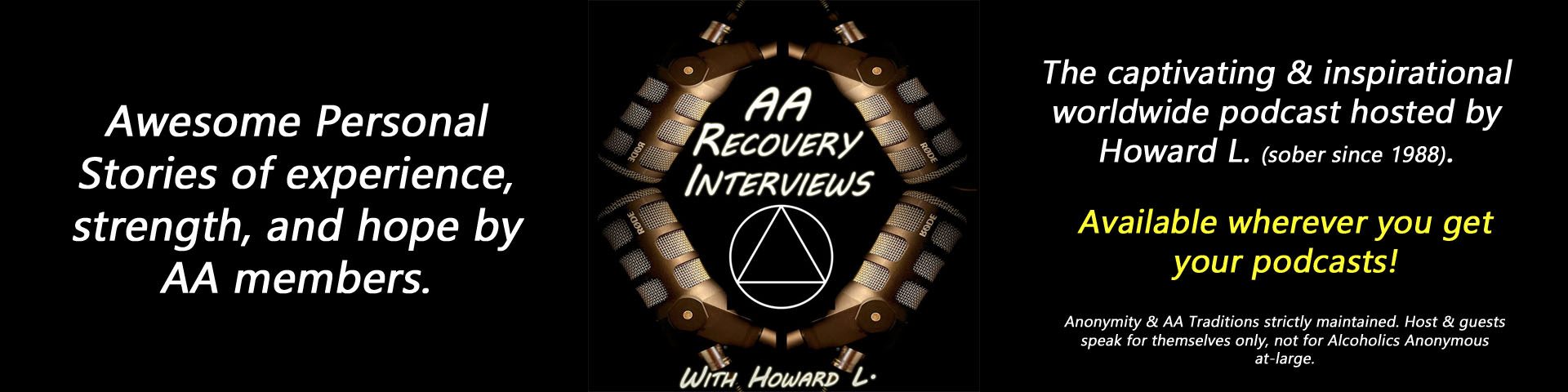 AA Recovery Interviews – With Your Host Howard L.